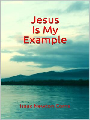 cover image of Jesus  Is My  Example